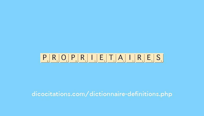 proprietaires proprietaires