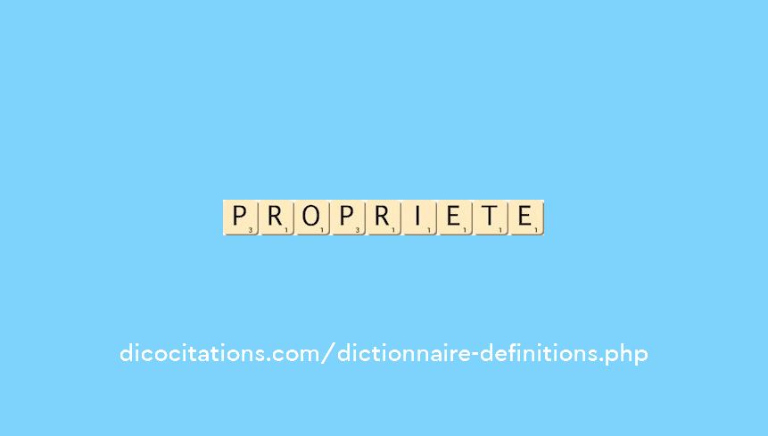 propriete