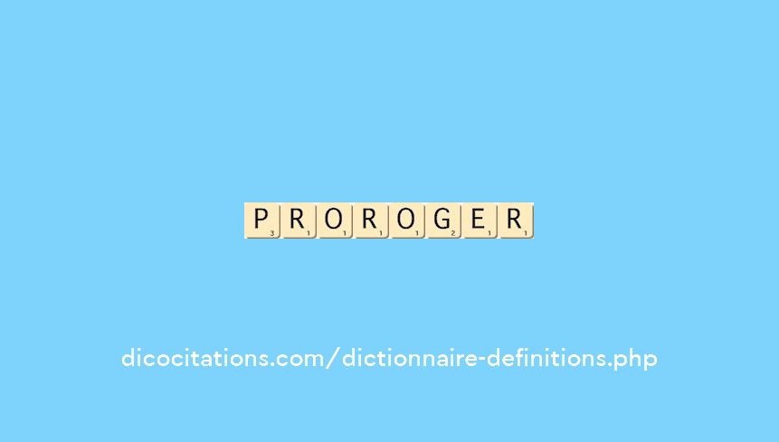 proroger