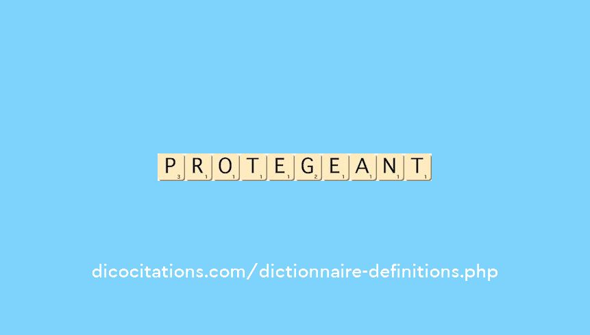 protegeant