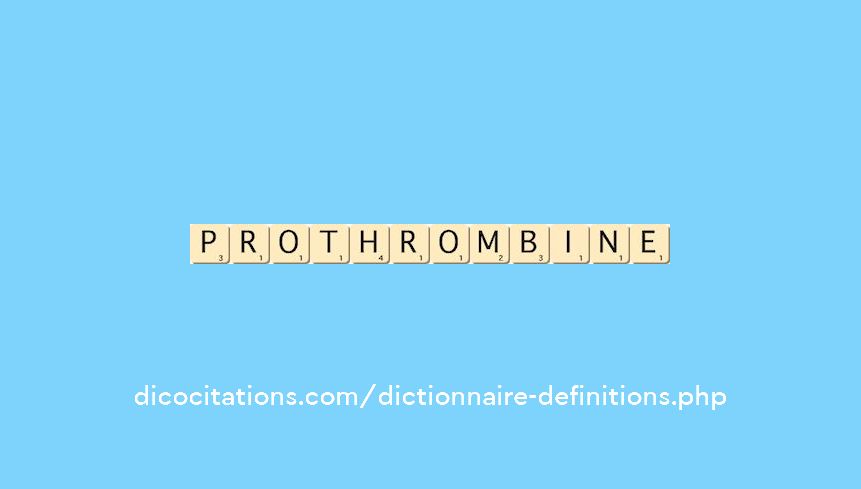 prothrombine prothrombine