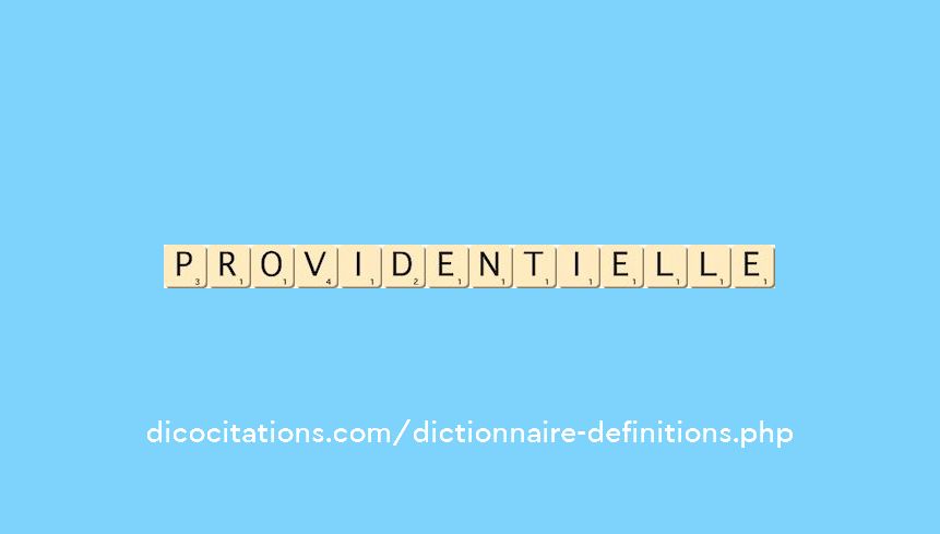 providentielle providentielle