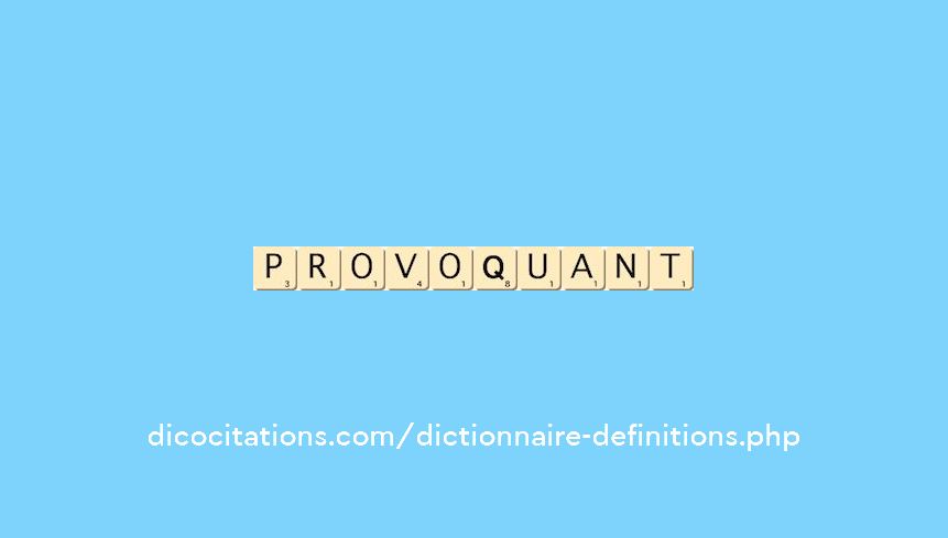 provoquant provoquant