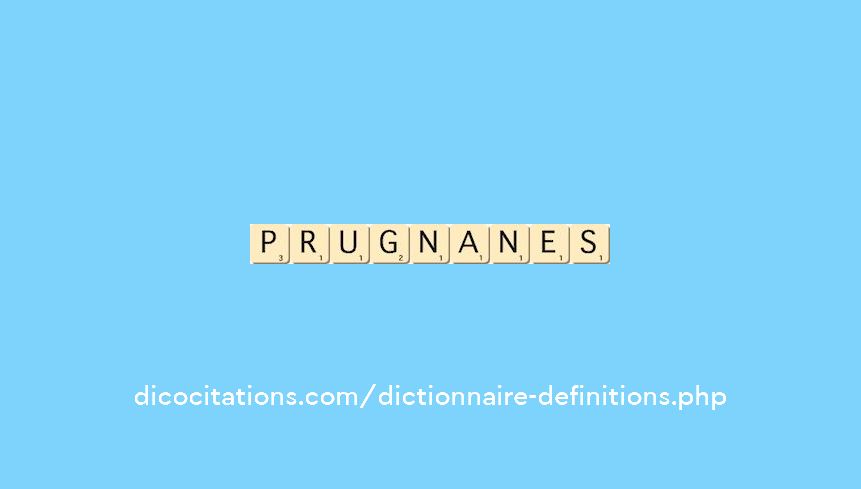 prugnanes