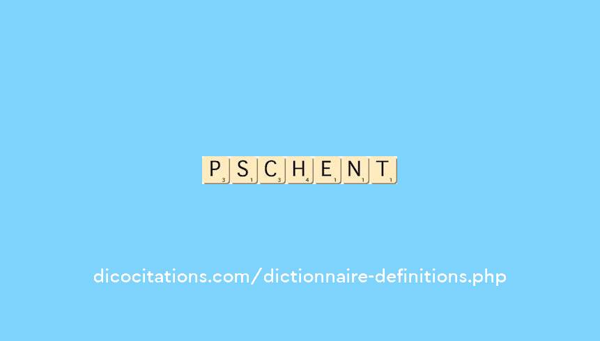 pschent