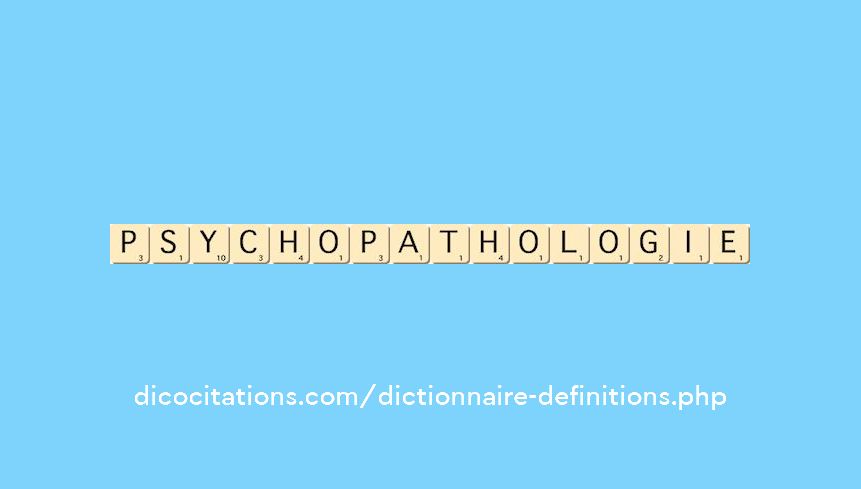 psychopathologie psychopathologie