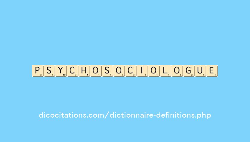 psychosociologue psychosociologue
