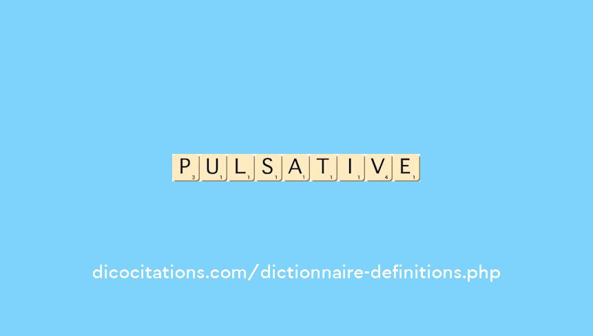 pulsative pulsative