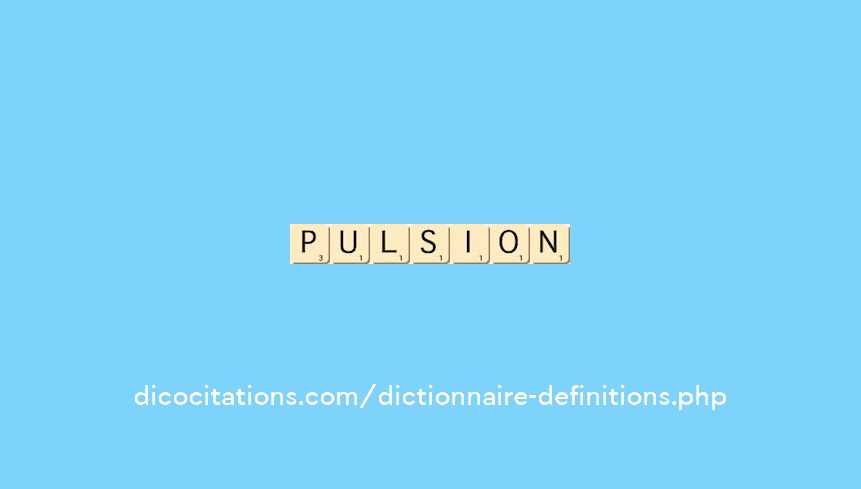 pulsion