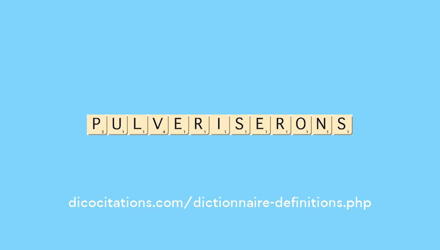pulveriserons pulveriserons