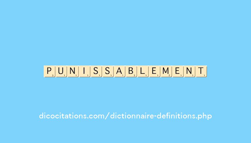 punissablement