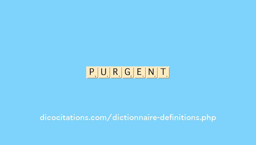 purgent