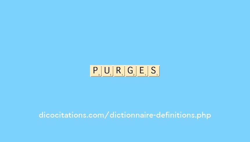 purges