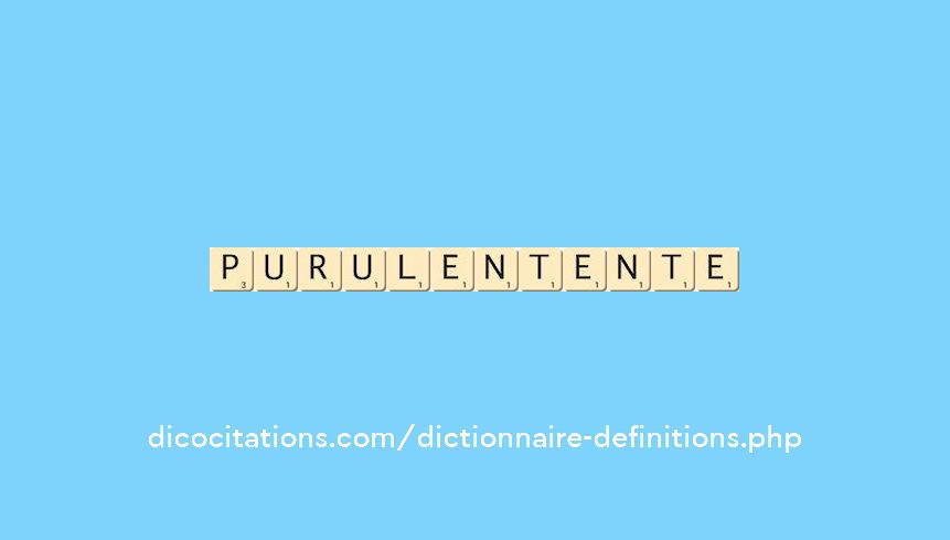 purulent--ente