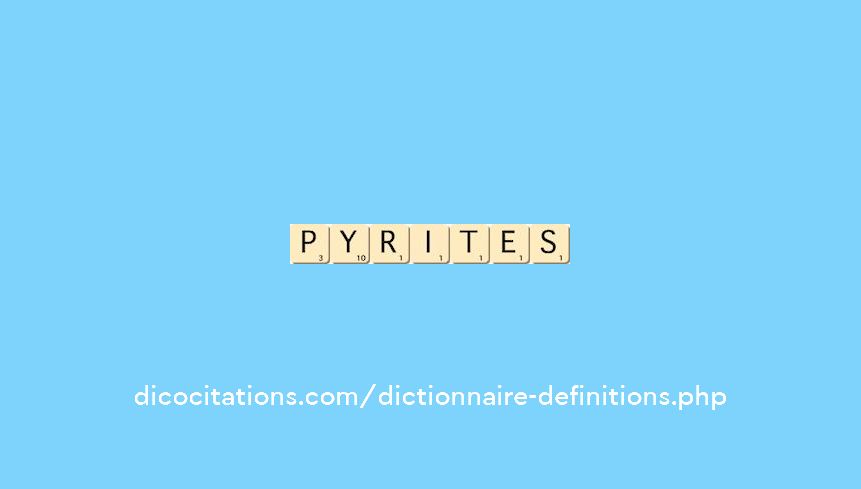 pyrites pyrites