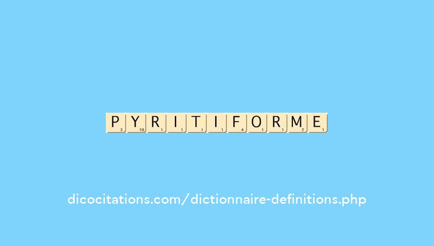 pyritiforme