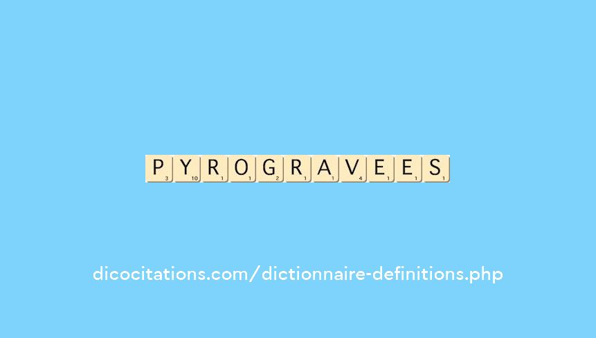 pyrogravees
