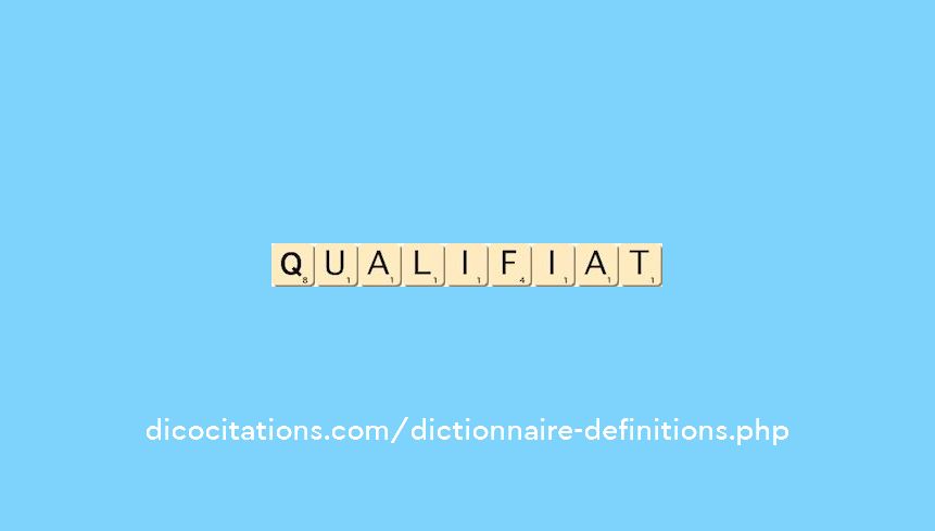 qualifiat qualifiat