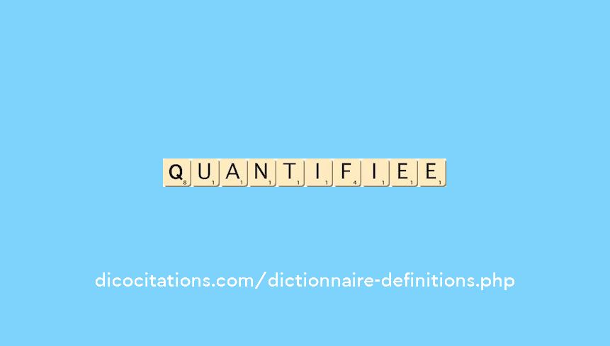 quantifiee quantifiee