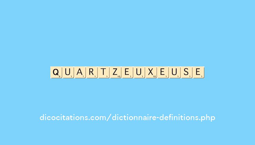 quartzeux--euse