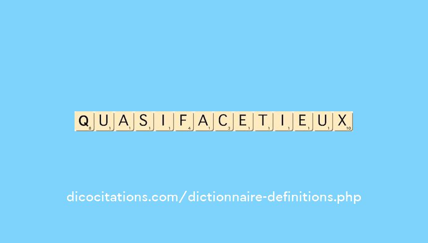 quasi-facetieux quasi-facetieux