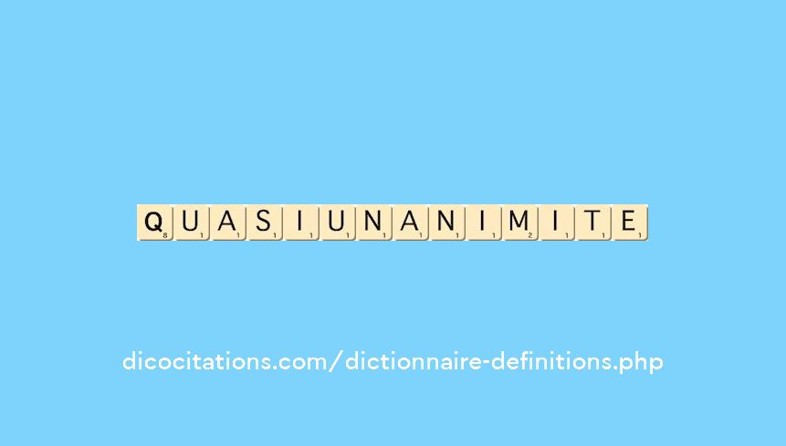 quasi-unanimite