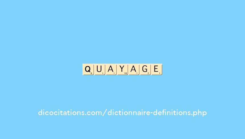 quayage