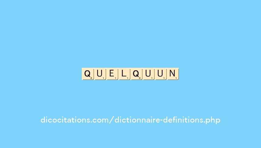quelqu-un quelqu-un