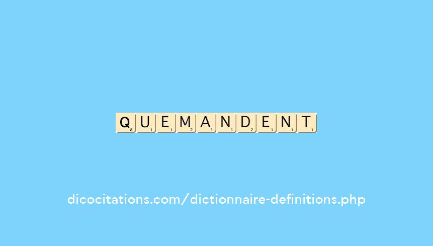 quemandent quemandent