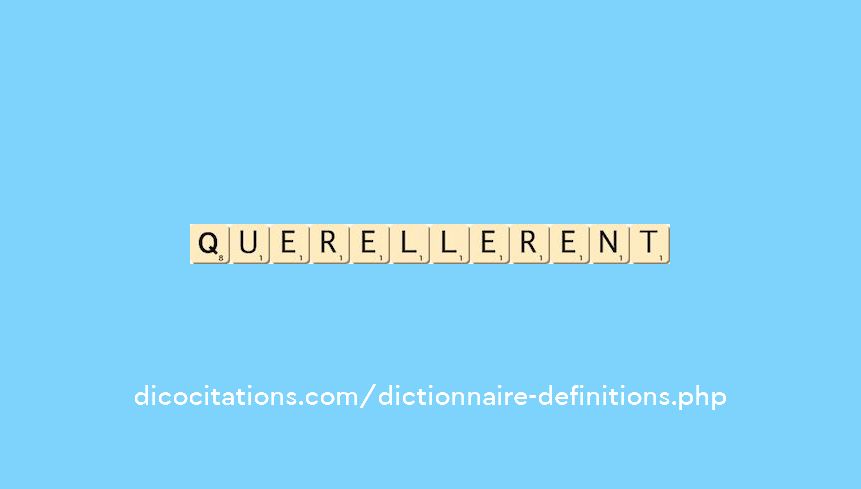 querellerent querellerent