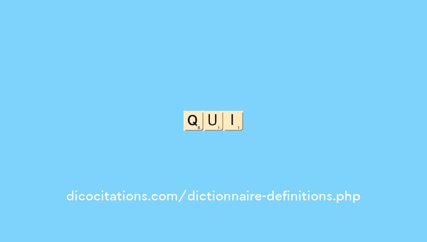 qui