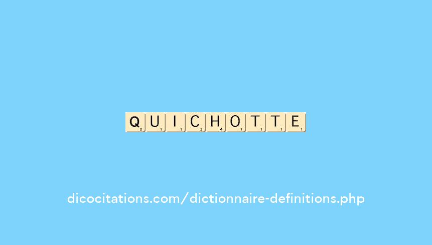 quichotte quichotte