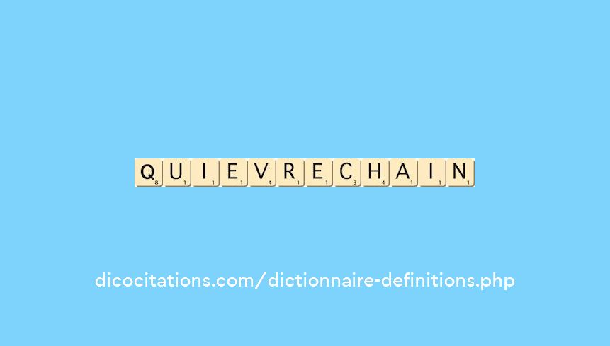 quievrechain