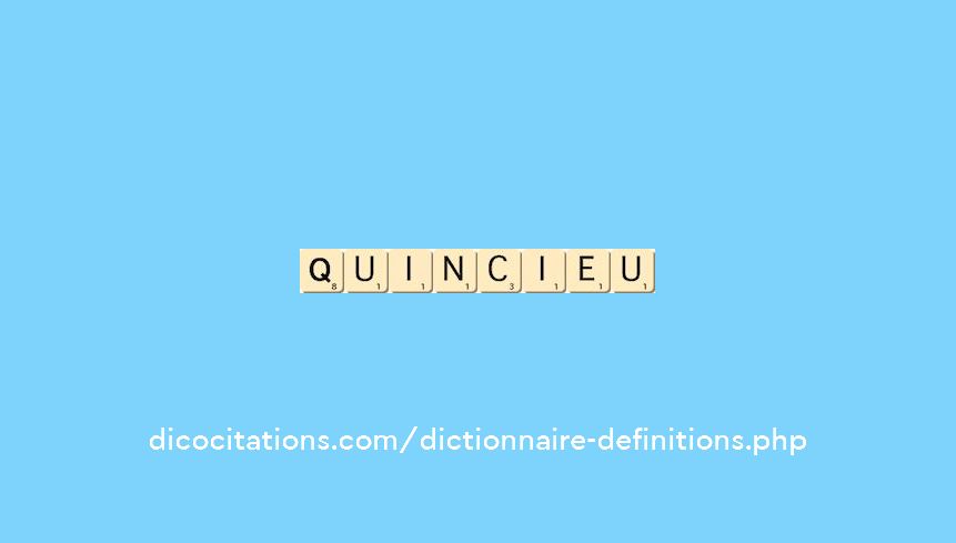 quincieu