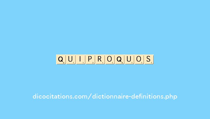quiproquos