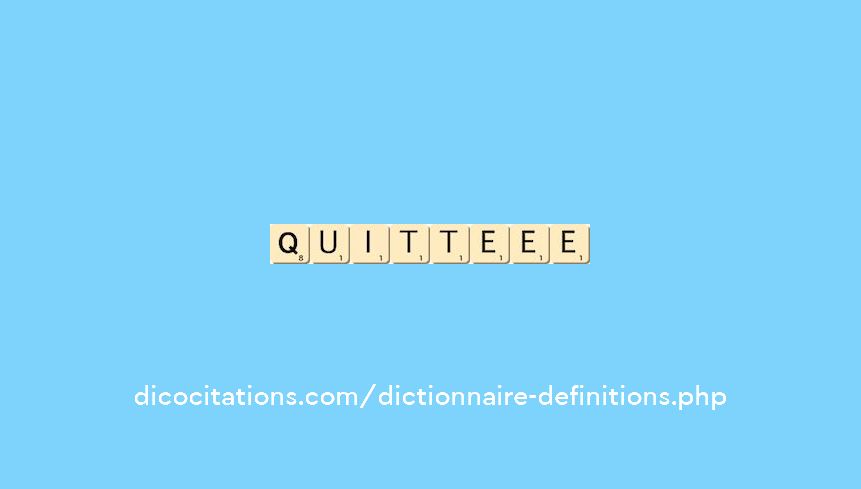 quitte--ee