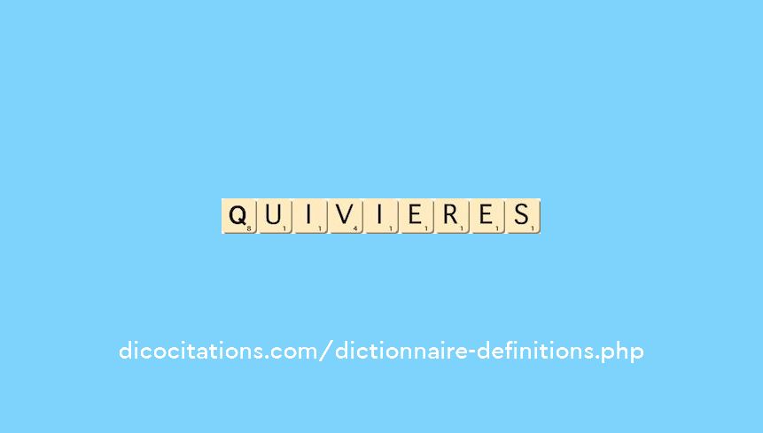 quivieres