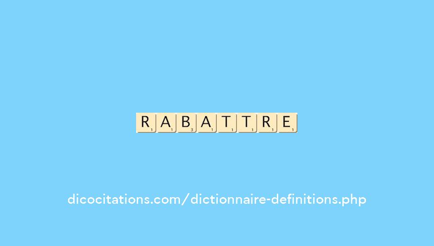 rabattre