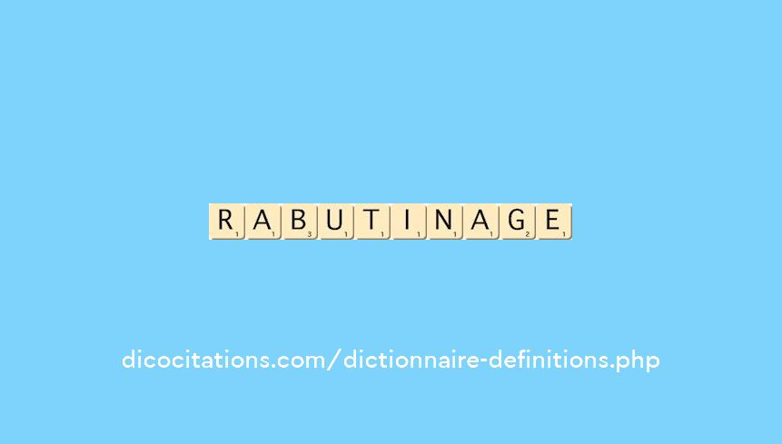 rabutinage