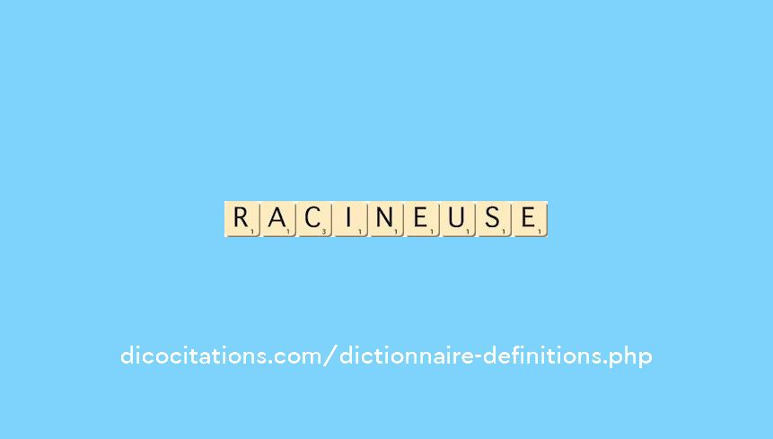 racineuse