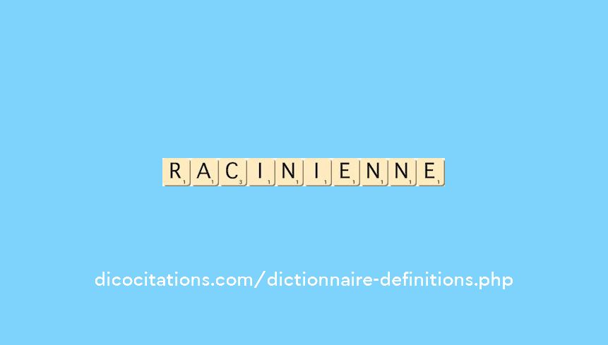 racinienne