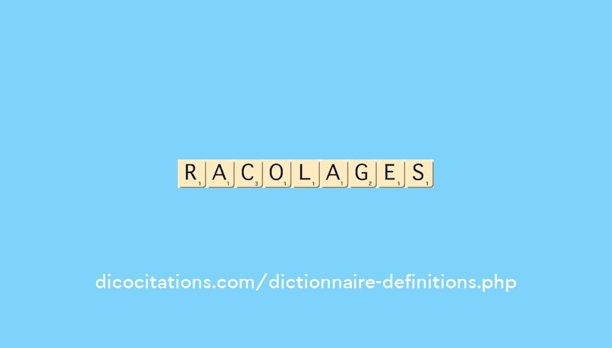 racolages racolages