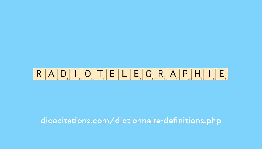 radiotelegraphie radiotelegraphie