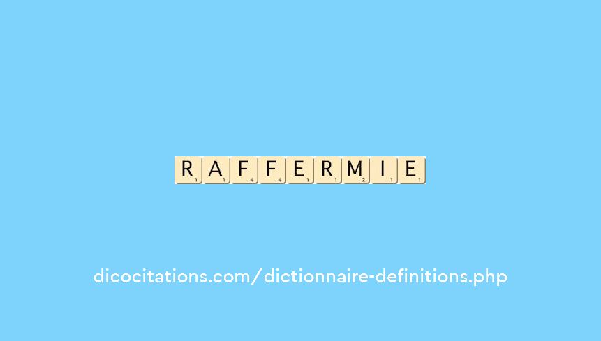 raffermie