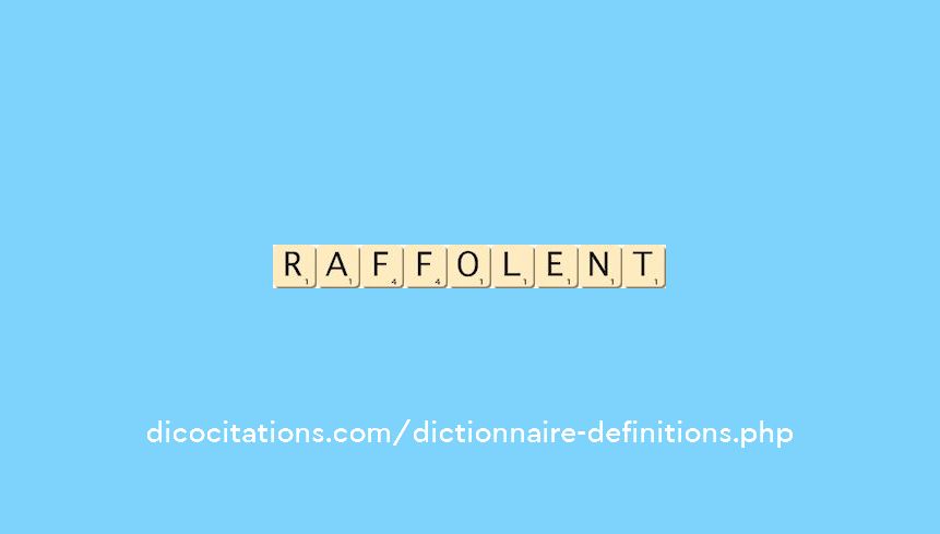 raffolent raffolent