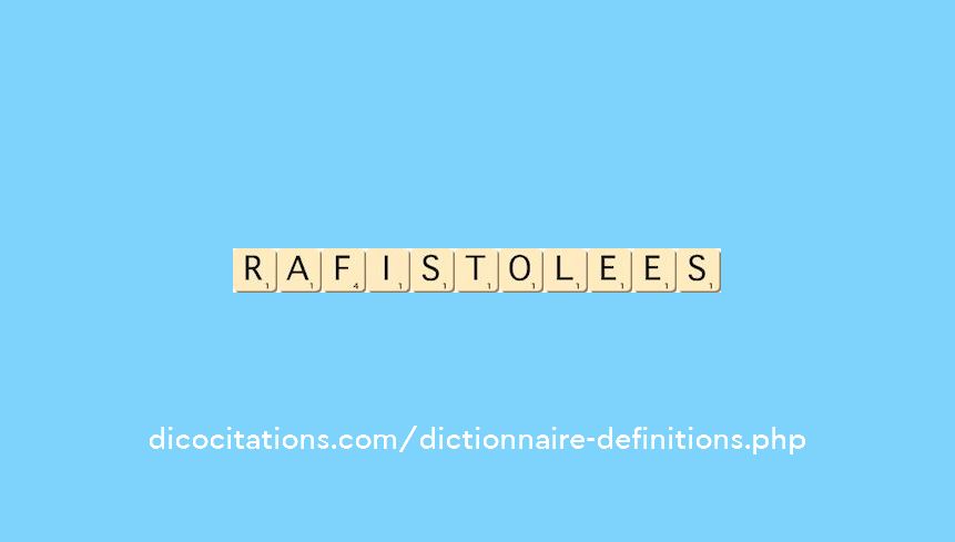 rafistolees