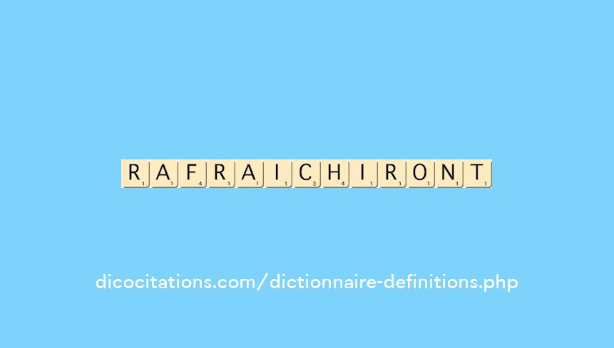 rafraichiront rafraichiront