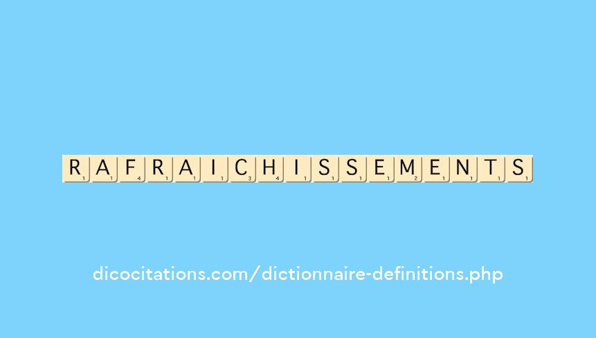 rafraichissements rafraichissements