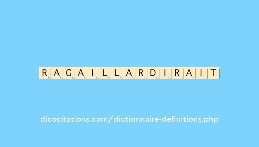 ragaillardirait