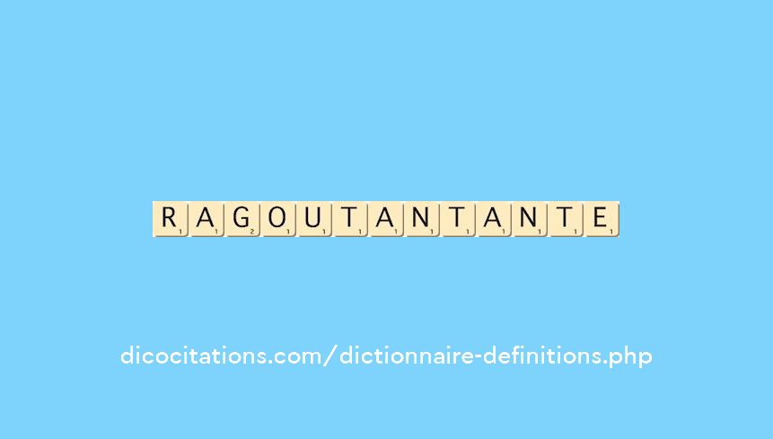 ragoutant--ante